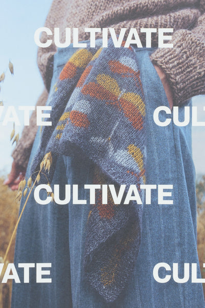 Laine Cultivate : Knitting the Beauty of Nature by Dee Hardwicke & Jonna Helin